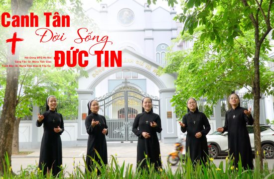 Canh tân đời sống đức tin - St. Maria Tâm Giao MTG Hà Nội