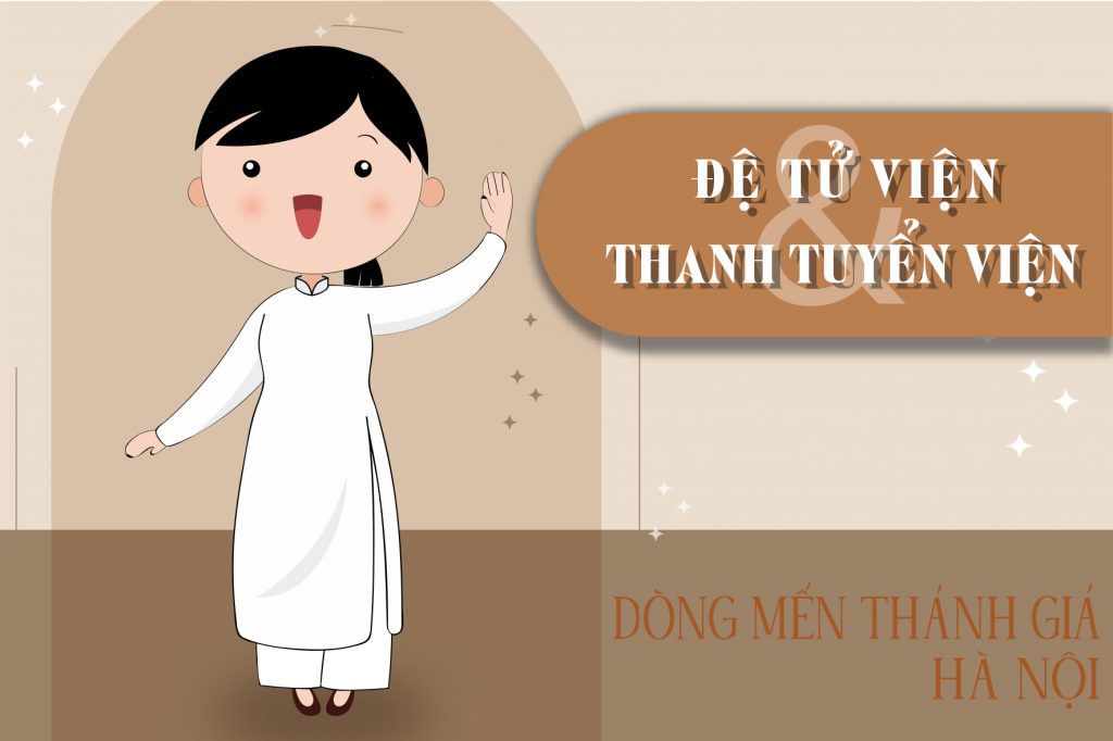 Giới thiệu Đệ tử và Thanh tuyển Dòng Mến Thánh Giá Hà Nội