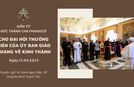 Diễn từ Đức Thánh Cha dành cho tham dự viên Đại hội của Ủy ban Giáo hoàng về Kinh thánh năm 2024