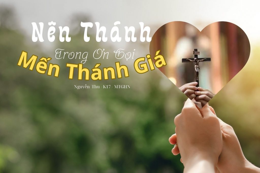 Nên thánh trong ơn gọi Mến Thánh Giá