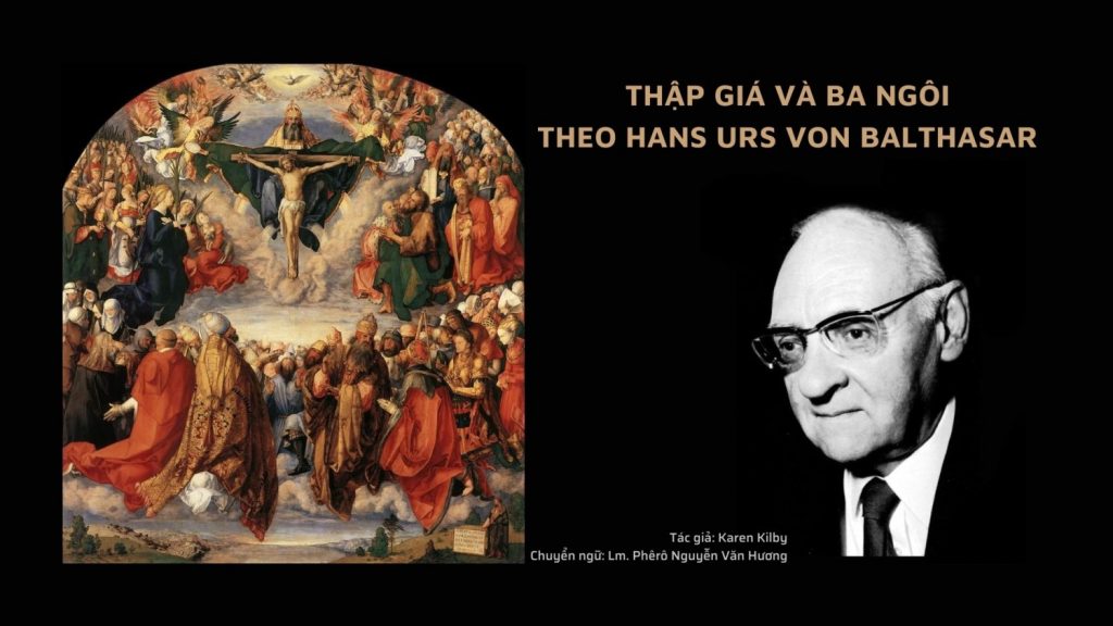 Thập Giá và Ba Ngôi theo Hans Urs von Balthasar