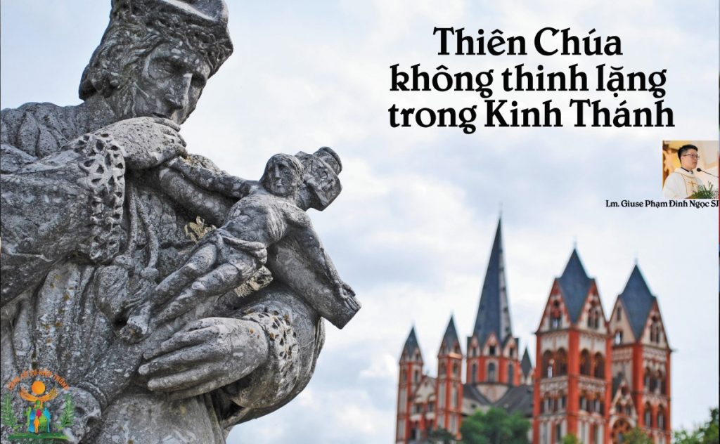 Thiên Chúa không thinh lặng trong Kinh Thánh