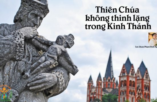 Thiên Chúa không thinh lặng trong Kinh Thánh