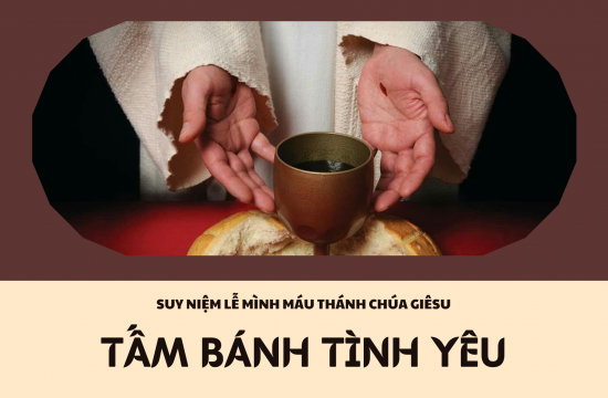 Suy niệm lễ Mình Máu Thánh Chúa Giê-su