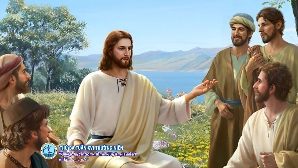 Thứ ba tuần XVI thường niên Thứ ba tuần XVI thường niên
