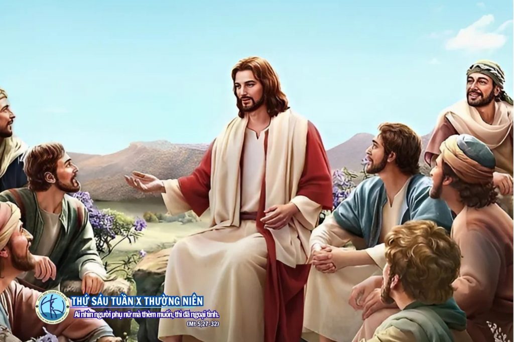Thứ Sáu Tuần X - Mùa Thường Niên Thứ Sáu Tuần X - Mùa Thường Niên
