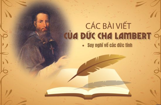 Các bài viết của Đức cha Lambert: Suy nghĩ về các đức tính