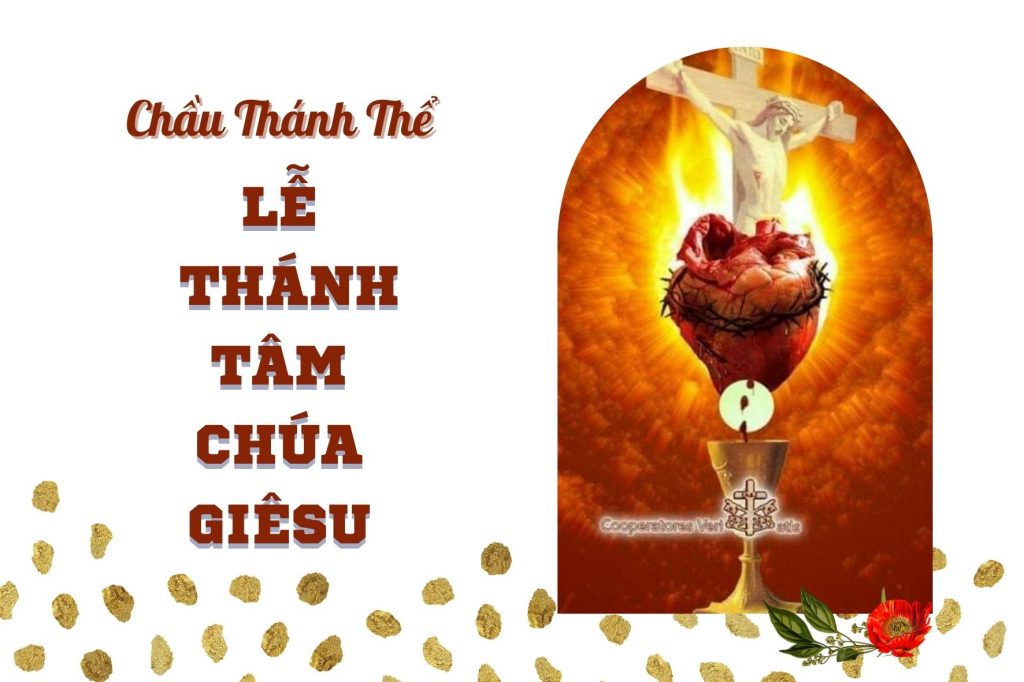 Chầu Thánh Thể - Lễ Thánh Tâm Chúa Giêsu