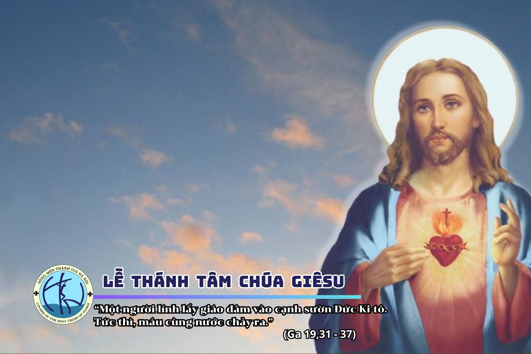 LỄ THÁNH TÂM CHÚA GIÊ-SU LỄ THÁNH TÂM CHÚA GIÊ-SU