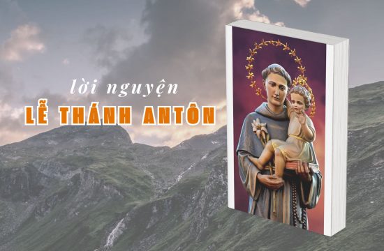 Lời nguyện - Lễ Thánh Antôn 13/6