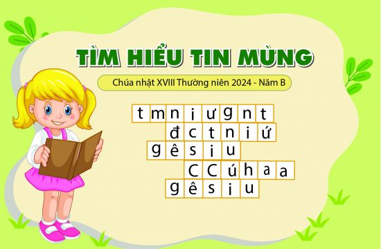 Trò chơi ô chữ - Chúa nhật XVIII thường niên - Năm B