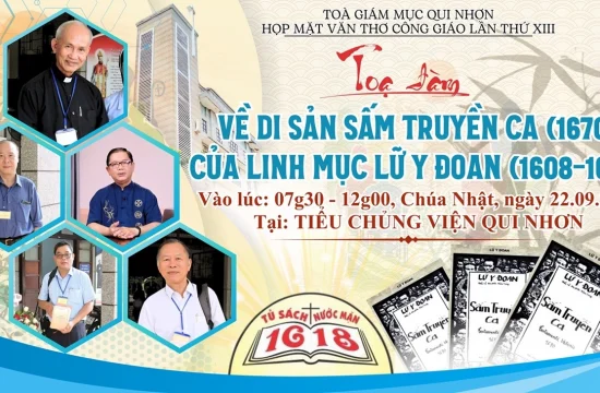 Giáo phận Qui Nhơn: Tọa đàm về di sản Sấm Truyền ca (1670) của linh mục Lữ Y Đoan (1608-1678)