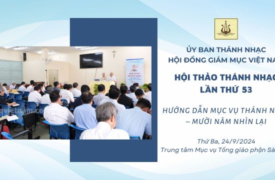 Ủy ban Thánh nhạc: Hội thảo Thánh nhạc lần thứ 53