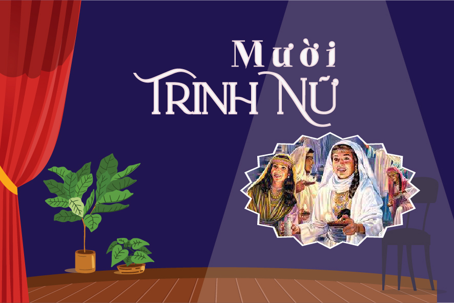 Kịch ngắn: Mười cô trinh nữ