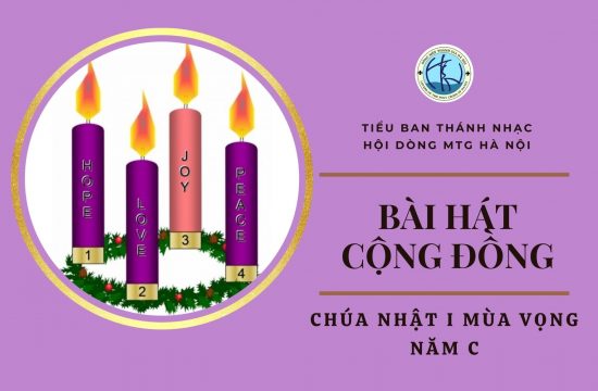 Hát cộng đồng - Chúa nhật I Mùa vọng - Năm C