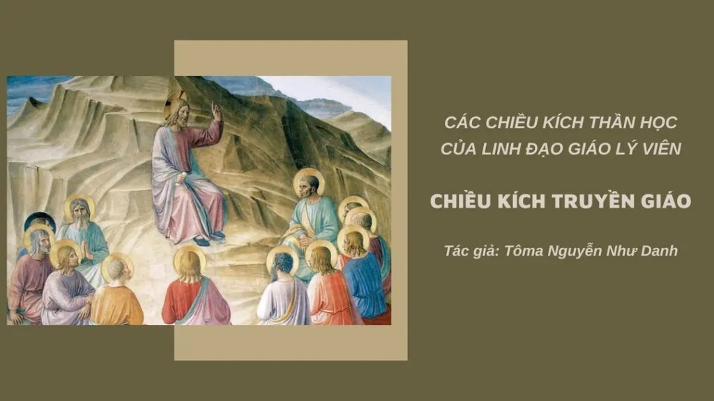 Các chiều kích thần học của linh đạo Giáo lý viên: Chiều kích Truyền giáo