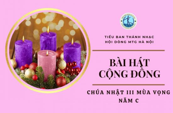 Hát cộng đồng - Chúa nhật III Mùa vọng - Năm C