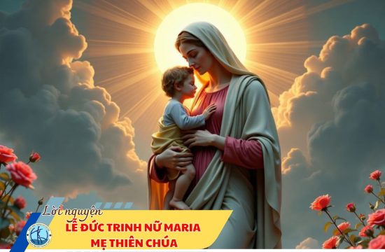 Lời nguyện - Lễ Đức Trinh Nữ Maria Mẹ Thiên Chúa