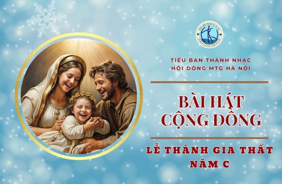 Hát cộng đồng - Lễ Thánh Gia Thất - Năm C