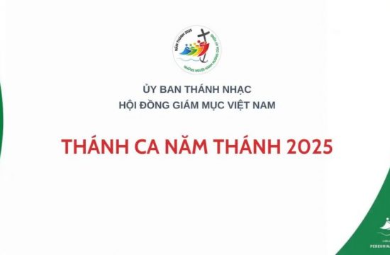 Các bài hát năm Thánh 2025