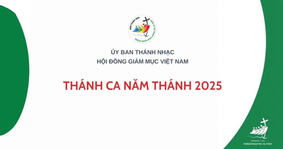 Các bài hát năm Thánh 2025