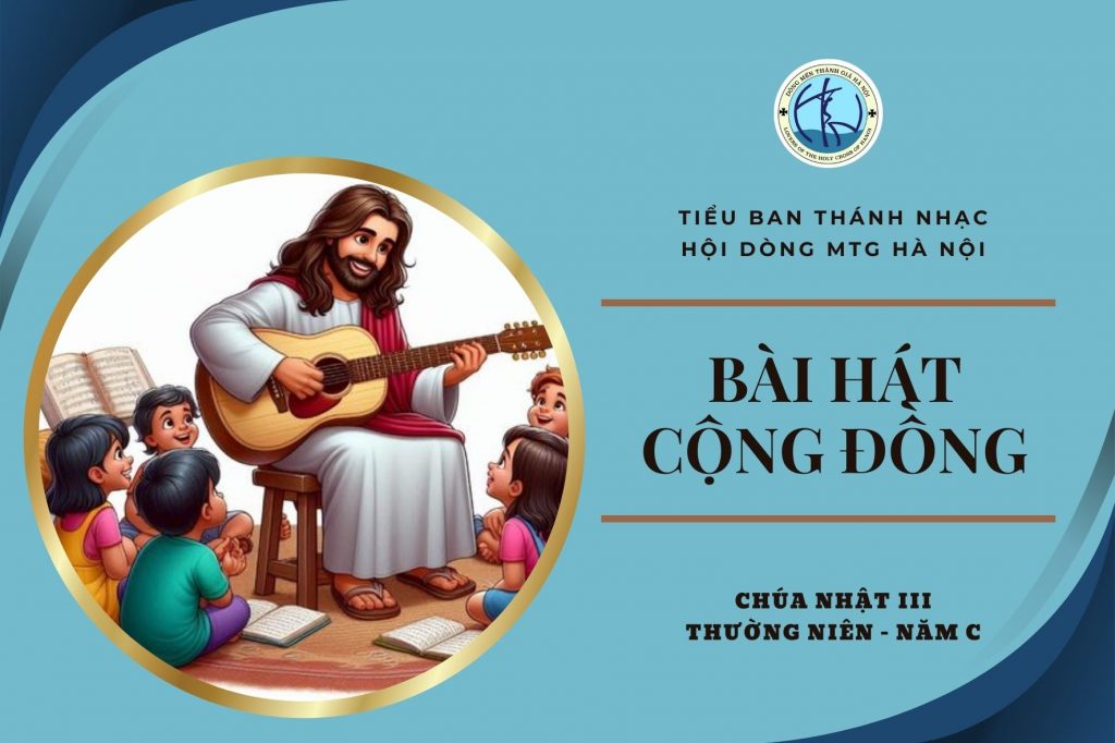 Hát cộng đồng - Chúa nhật III thường niên - Năm C