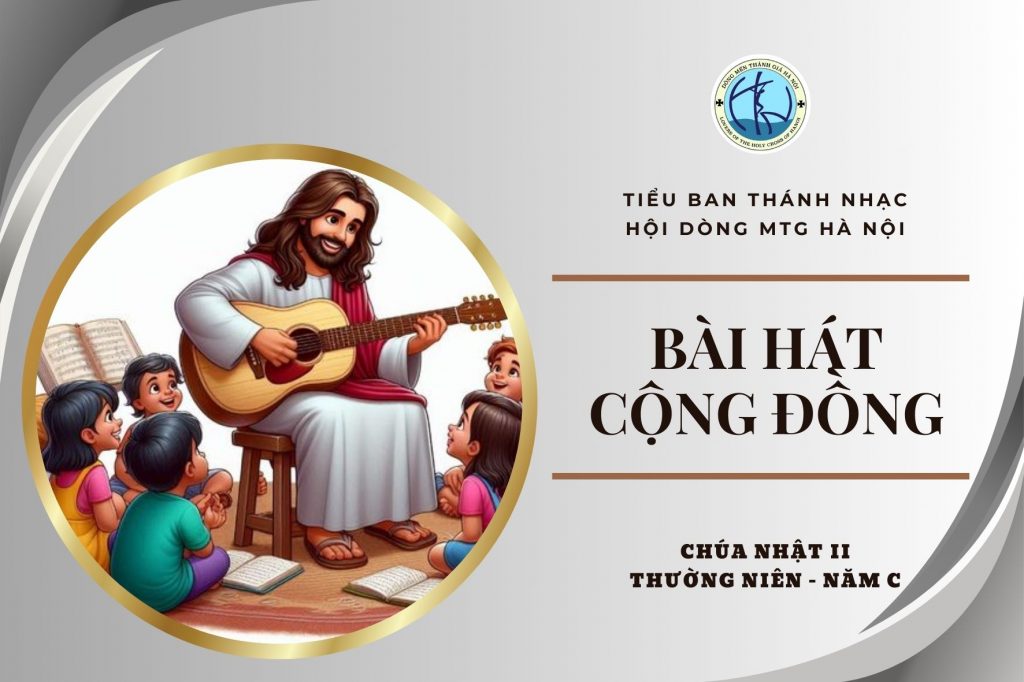 Hát cộng đồng - Chúa nhật II thường niên - Năm C