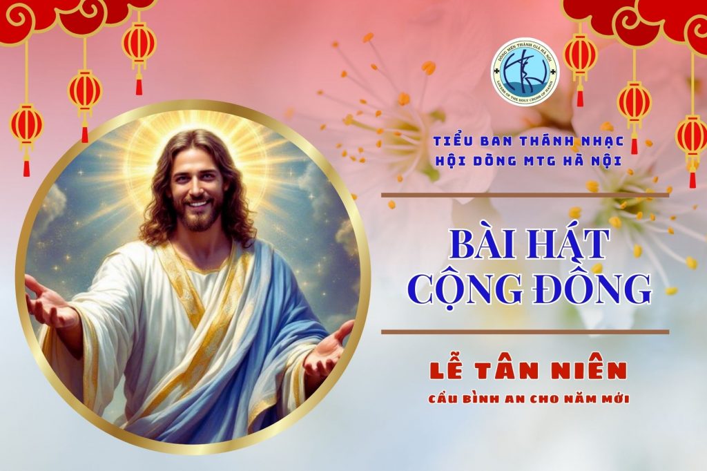 Hát cộng đồng - Lễ Tân niên (Cầu bình an cho năm mới) Hát cộng đồng - Lễ Tân niên (Cầu bình an cho năm mới)