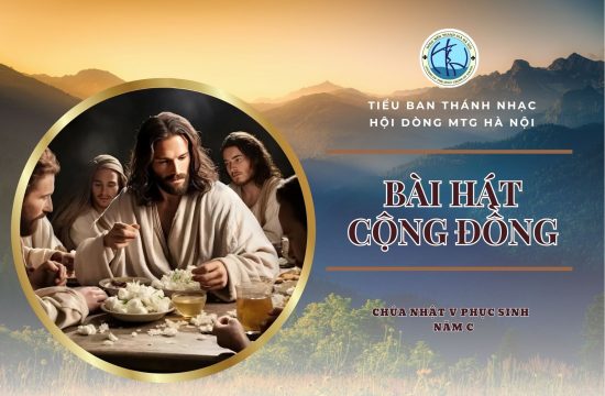 Hát cộng đồng - Chúa nhật V Phục sinh - Năm C