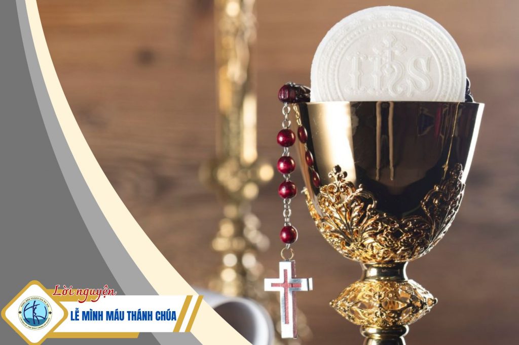 Lời nguyện: Lễ Mình Máu Thánh Chúa