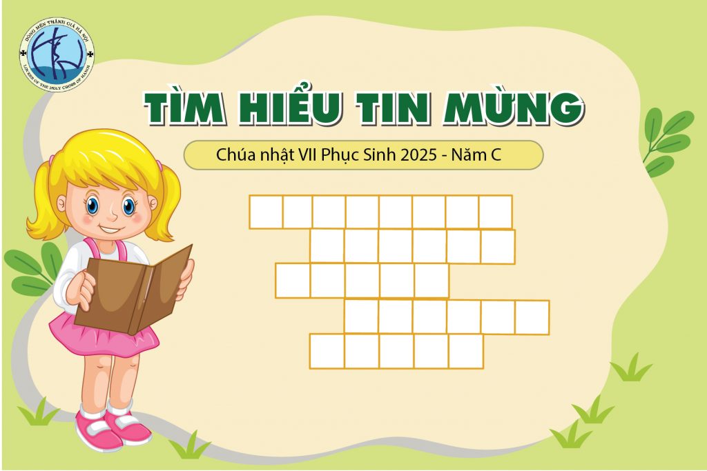 Trò chơi ô chữ - Chúa nhật VII Phục sinh (Năm C)