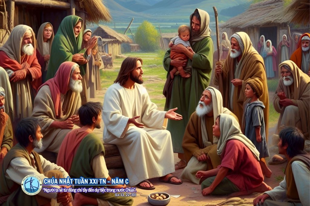 Chúa nhật XXI thường niên - Năm C Chúa nhật XXI thường niên - Năm C