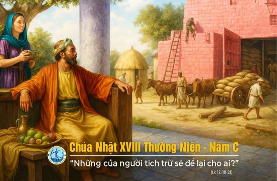Chúa nhật XVIII thường niên - Năm C