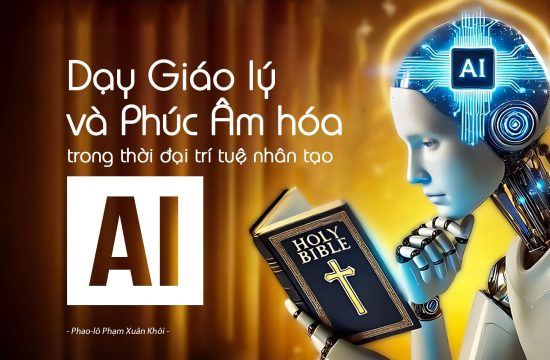 Dạy Giáo lý và Phúc Âm hóa trong thời đại trí tuệ nhân tạo (AI)