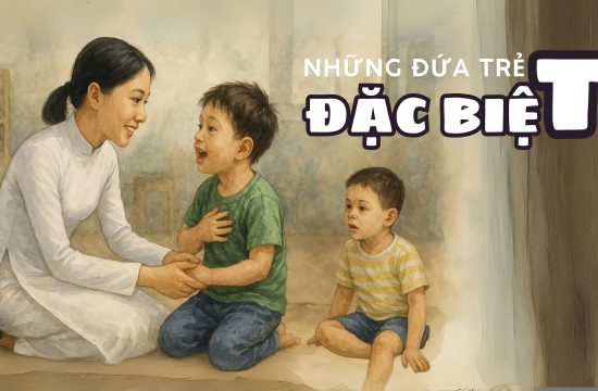 Những đứa trẻ đặc biệt