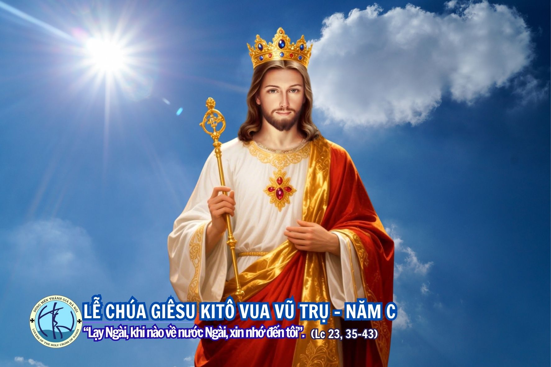 Chúa nhật tuần XXXIV thường niên - Lễ Chúa Giê-su Ki-tô Vua Vũ Trụ (Năm C) -