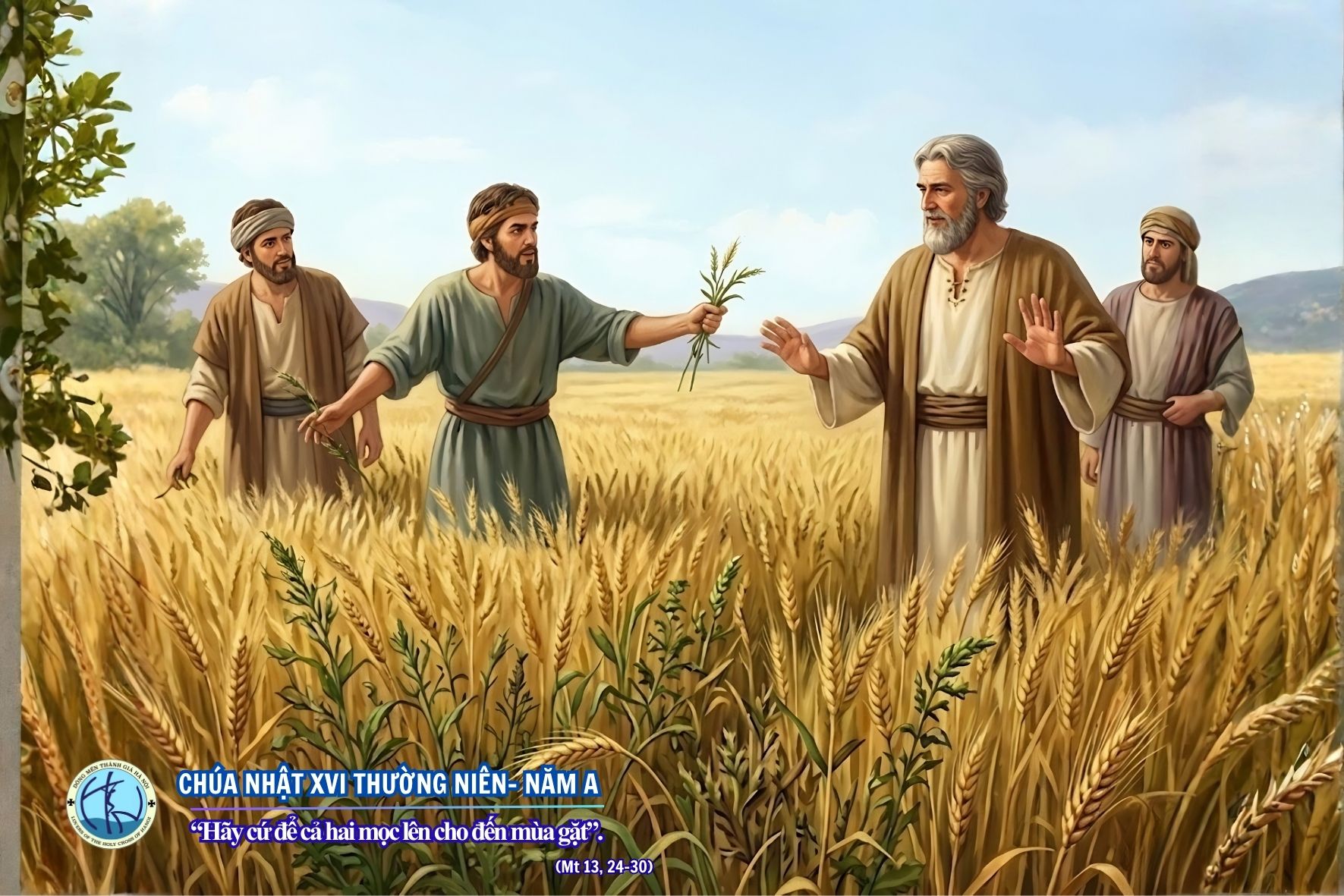Chúa nhật XVI Thường niên – Năm A